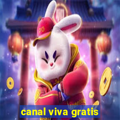 canal viva gratis